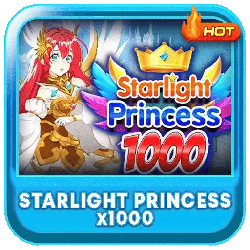 Starlight Princess X1000